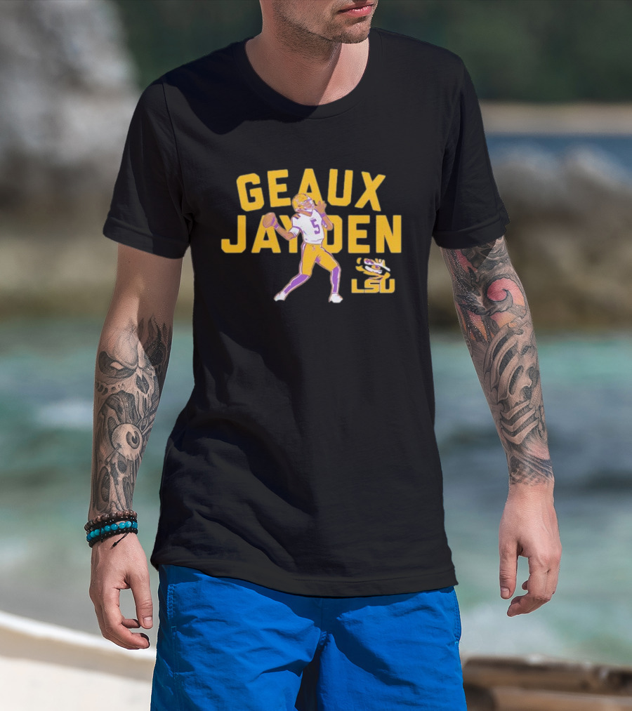 LSU Tigers Geaux Jayden Daniels Football Hero T-Shirt
