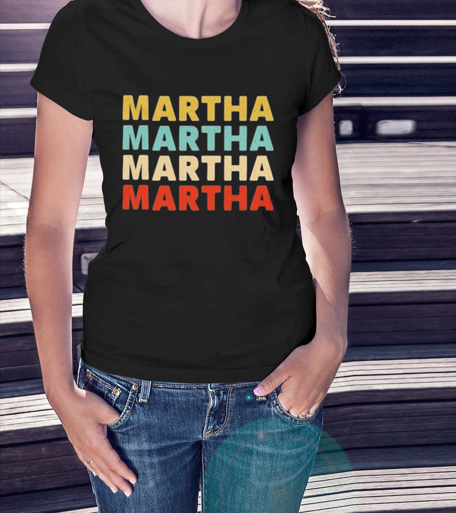 Martha Martha Martha Martha Text Graphic Colorful Block Letters T-Shirt