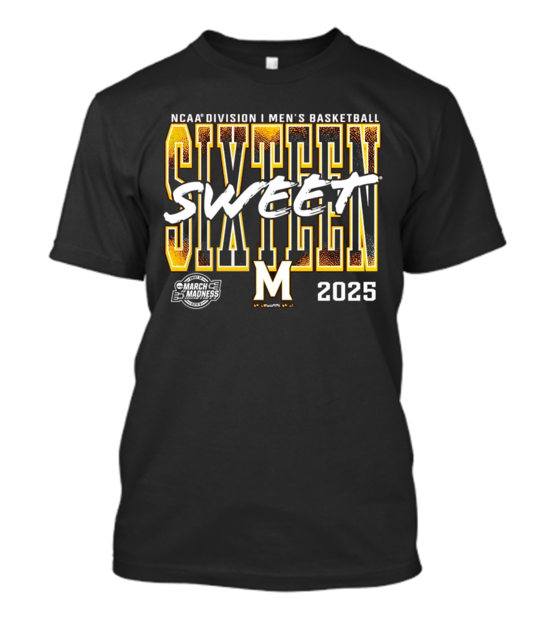 NCAA Division I Men's Basketball Sweet Sixteen Maryland 2025 March Madness T-Shirt