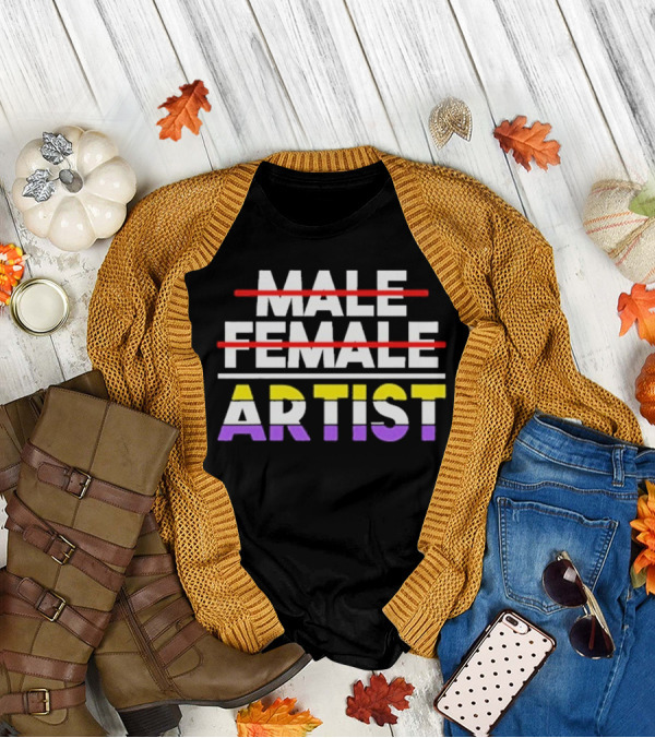 "Nonbinary Artist Pride Message With Crossed Out Male Female Text" T-Shirt