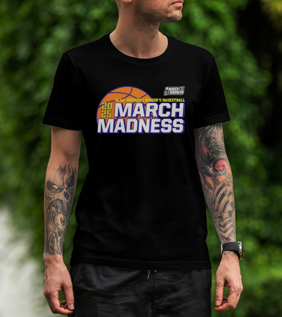 2025 NCAA Division I Women’s Basketball March Madness T-Shirt