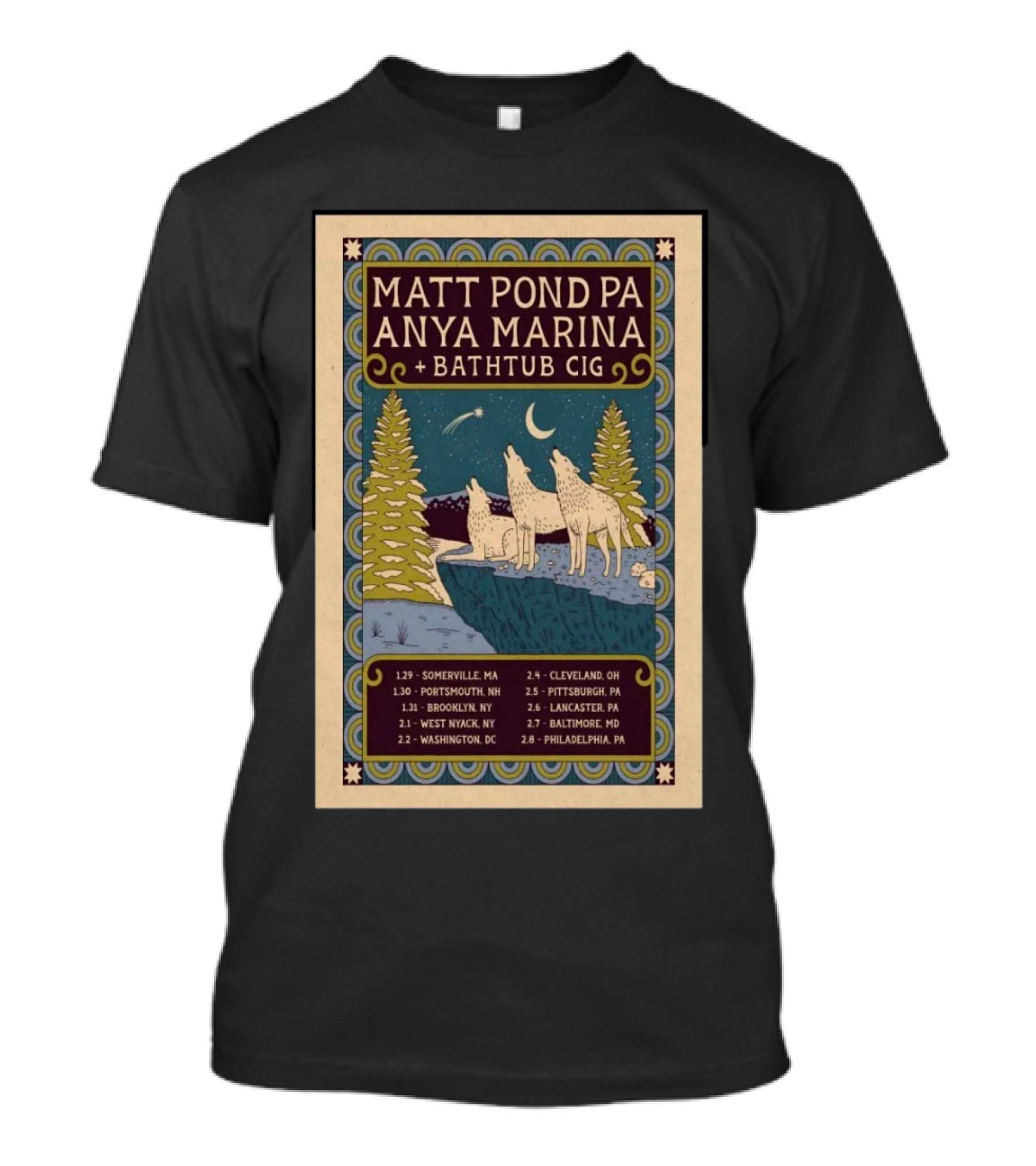 Matt Pond PA Anya Marina Bathtub Cig Tour With Wolves And Starry Night Scene T-Shirt