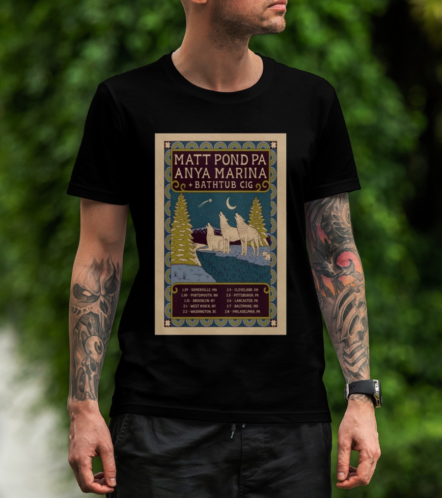 Matt Pond PA Anya Marina Bathtub Cig Tour With Wolves And Starry Night Scene T-Shirt