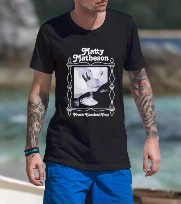 Matty Matheson Fresh Cracked Pep T-Shirt
