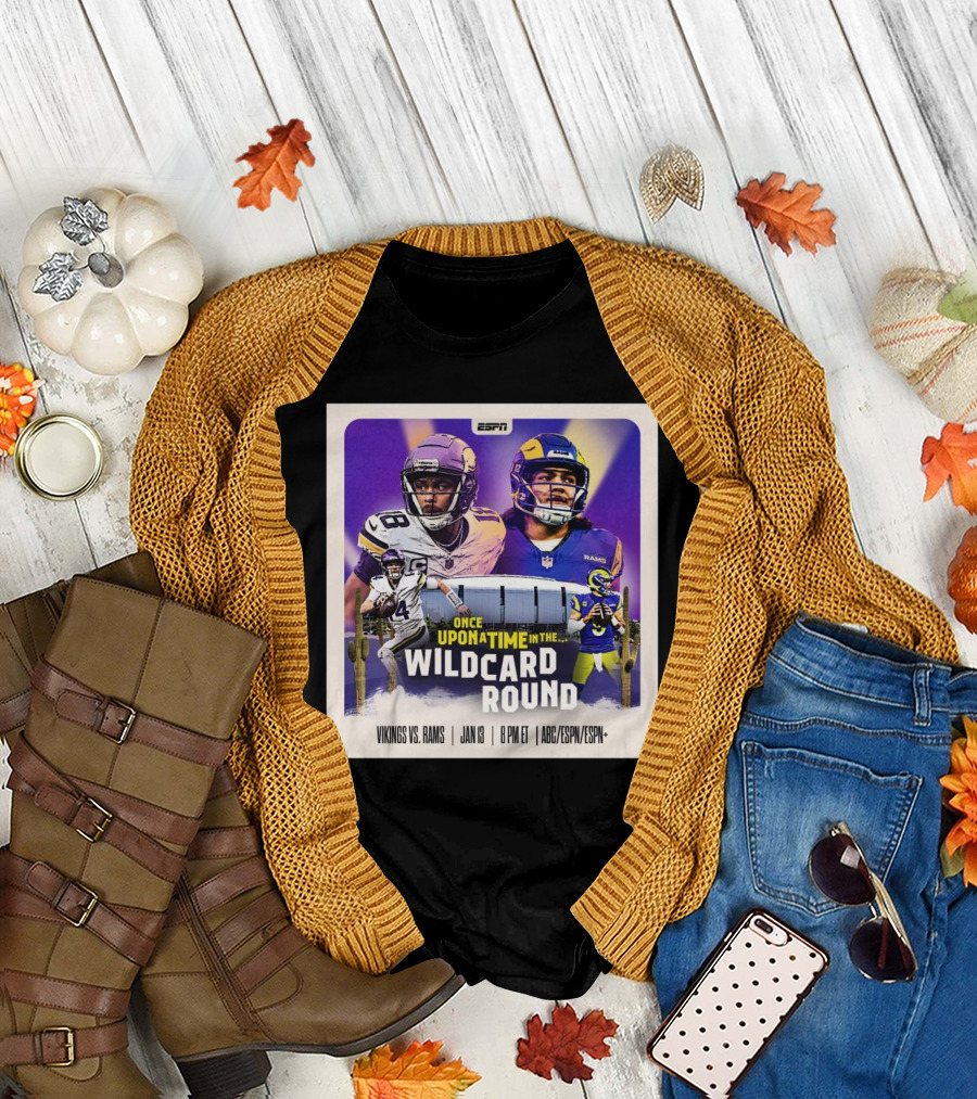 ESPN Minnesota Vikings vs Los Angeles Rams Once Upon A Time in the Wild Card Round Jan 13 ABC ESPN Plus T-Shirt
