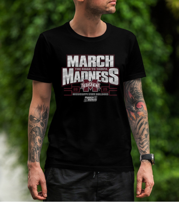 March Madness The Road To Tampa 2025 Mississippi State Bulldogs T-Shirt