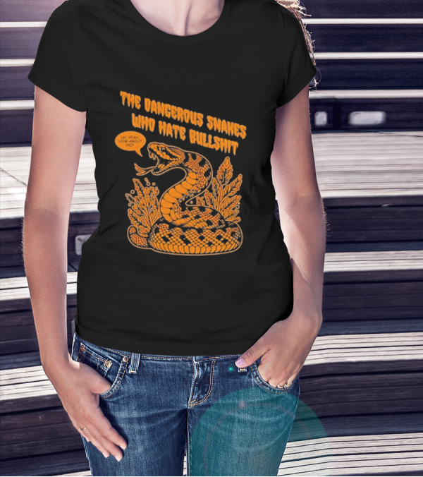 The Dangerous Snakes Who Hate Bullshit Fierce Orange Snake Illustration T-Shirt
