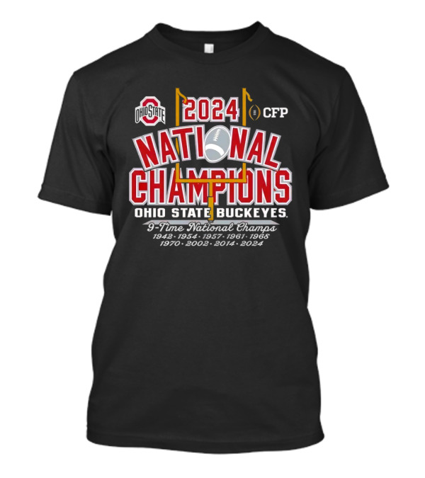 Ohio State Buckeyes 2024 National Champions 9-Time National Champs 1942-2024 Football CFP T-Shirt