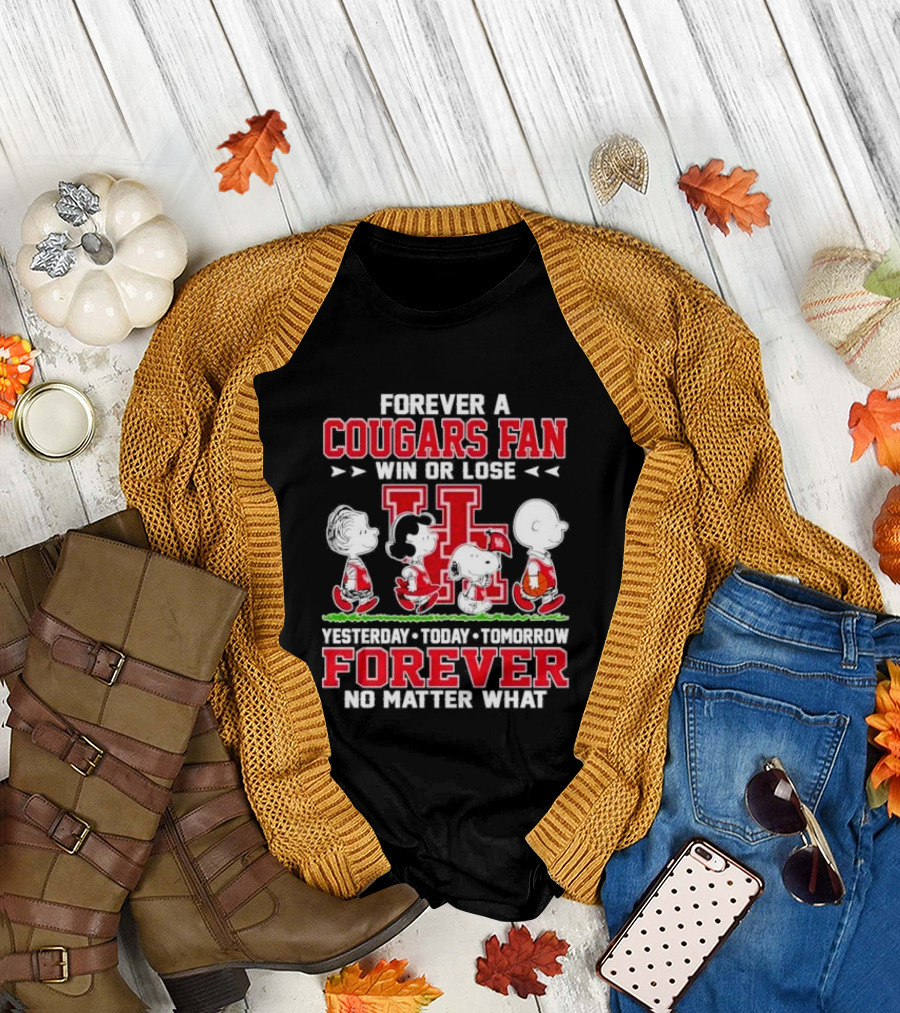 Peanuts Forever a Cougars Fan Win or Lose No Matter What T-Shirt