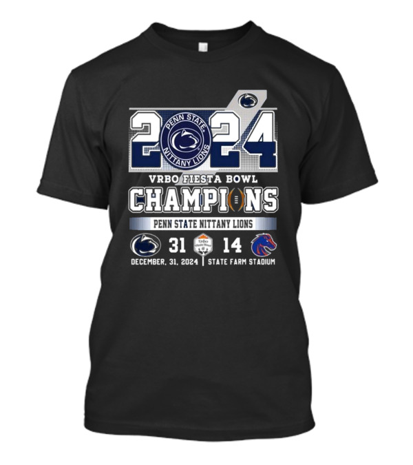 Penn State Nittany Lions 2024 Fiesta Bowl Champions December 31 31-14 T-Shirt