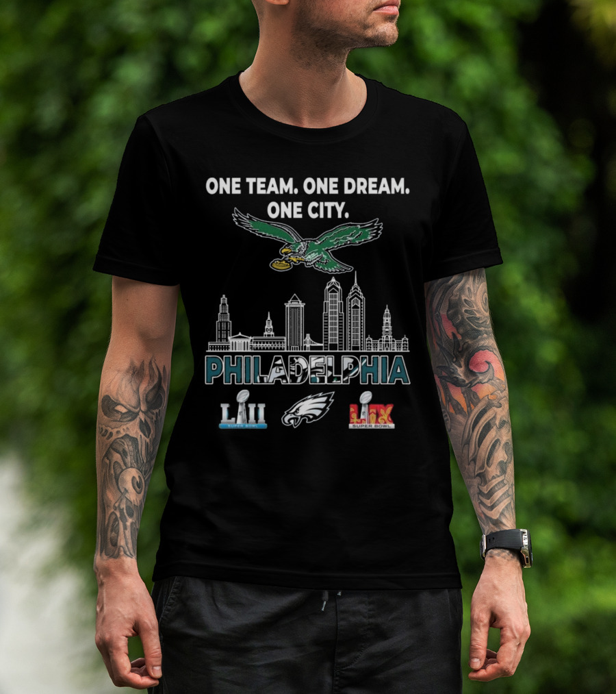 Philadelphia Eagles One Team One Dream One City LII LIX Champions T-Shirt