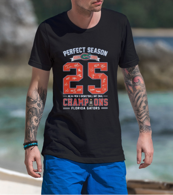 Perfect Season 2024 2025 Florida Gators NCAA Men's Basketball National Champions T-Shirt