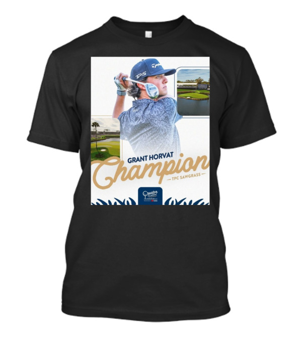 Grant Horvat Champion At Creator Classic TPC Sawgrass Golf Event T-Shirt