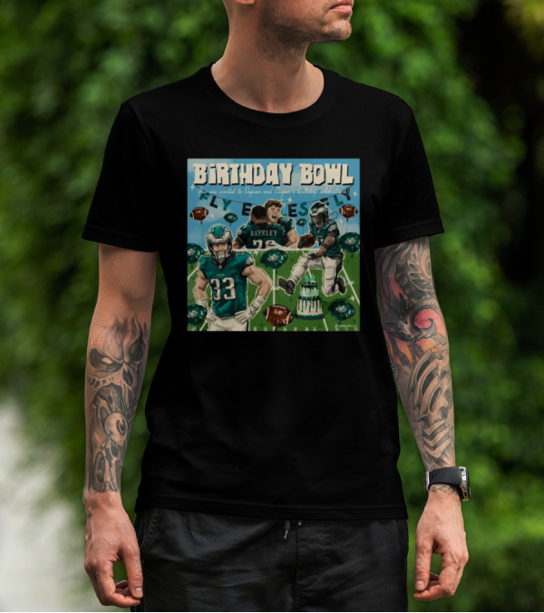 Birthday Bowl Philadelphia Eagles Saquon Barkley Cooper Celebrations 2K Fly Eagles T-Shirt