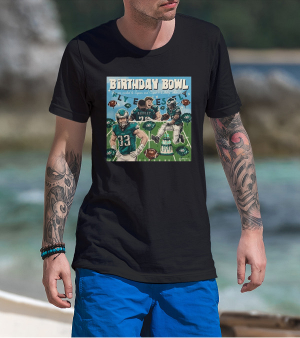 Birthday Bowl Philadelphia Eagles Saquon Barkley Cooper Celebrations 2K Fly Eagles T-Shirt