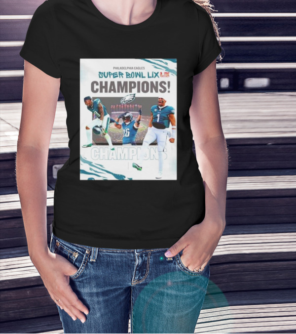 Philadelphia Eagles Super Bowl LIX Champions Celebration T-Shirt