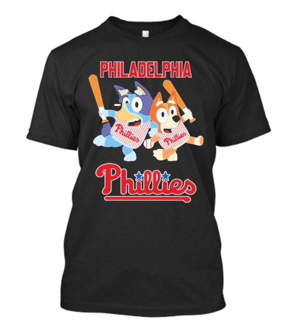 Philadelphia Phillies Bluey Cartoon Characters Baseball Theme T-Shirt