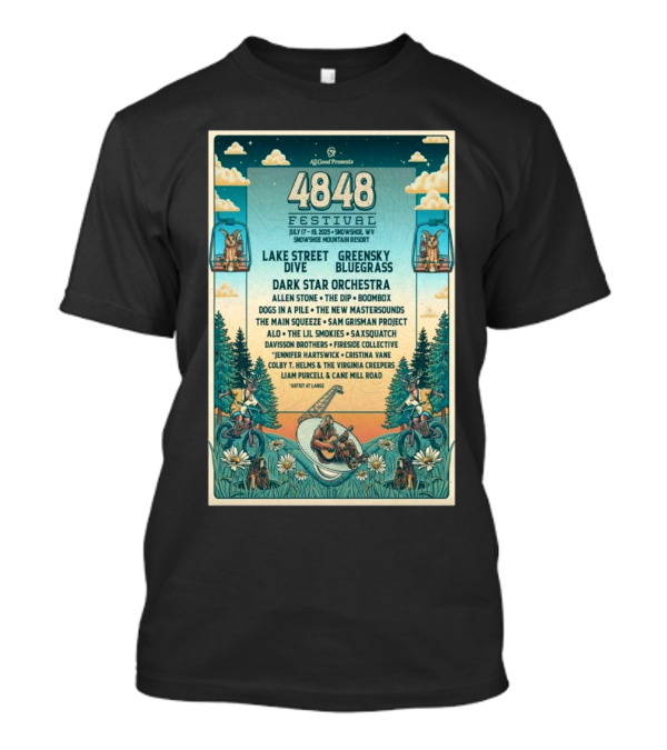 4848 Festival July 2025 Snowshoe WV Lake Street Dive Greensky Bluegrass Lineup T-Shirt