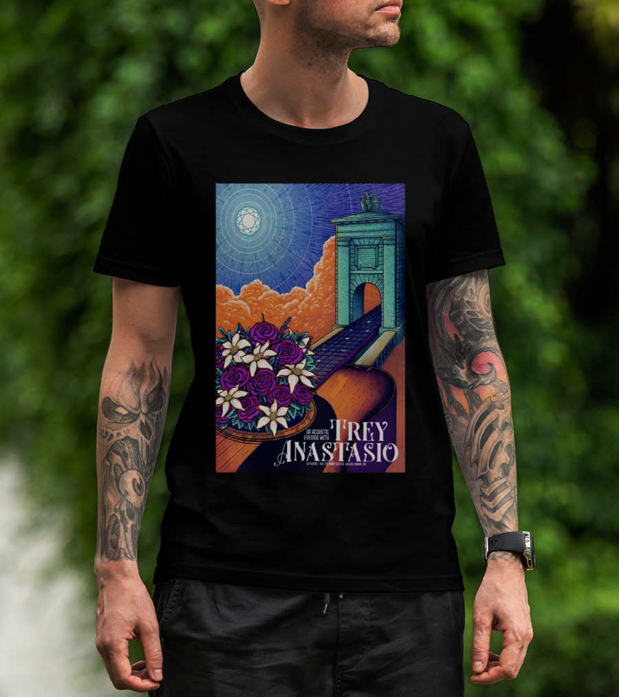 An Acoustic Evening With Trey Anastasio Mar 11 2025 F.M. Kirby Center Wilkes-Barre PA Tour Vintage Style With Guitar And Bouquet T-Shirt