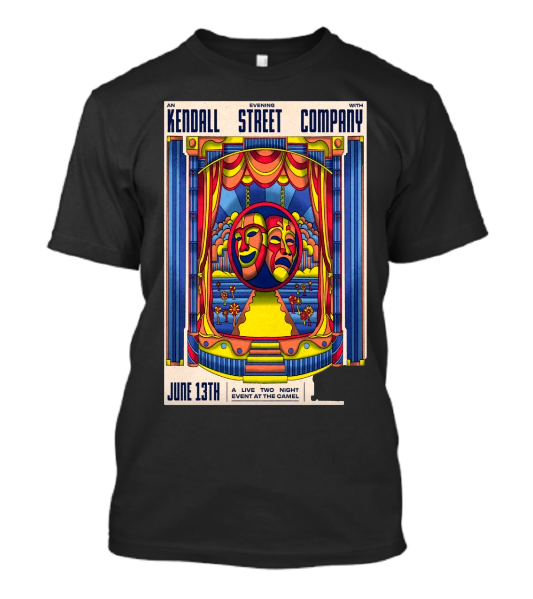 Kendall Street Company Live Two Night Event Richmond VA June 13th The Camel T-Shirt