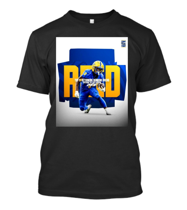 Pitt Panthers Football Fight Top 10 Returning Running Backs PFF Entering 2025 Season T-Shirt