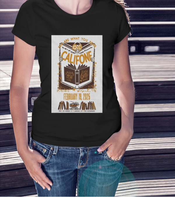 You Are What You Read Califone Sound Vision Live Music February 19 2025 Lawrence Public Library Free Performance T-Shirt