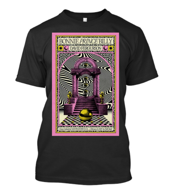Bonnie Prince Billy David Ferguson Grace Cathedral San Francisco February 8 2025 T-Shirt