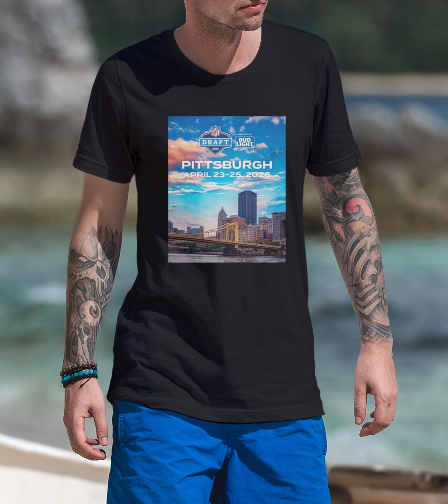 Pittsburgh NFL Draft 2026 April 23-25 Event Bud Light Sponsorship Skyline T-Shirt