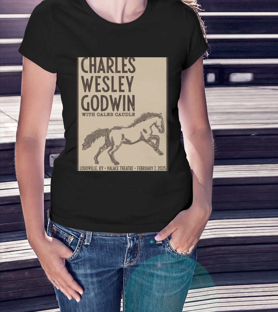 Charles Wesley Godwin With Caleb Caudle February 7 2025 Louisville Palace Theatre KY Event T-Shirt