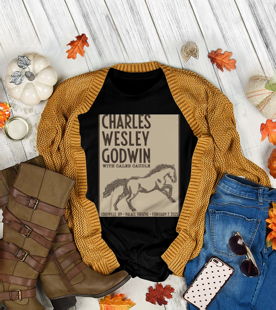 Charles Wesley Godwin With Caleb Caudle February 7 2025 Louisville Palace Theatre KY Event T-Shirt