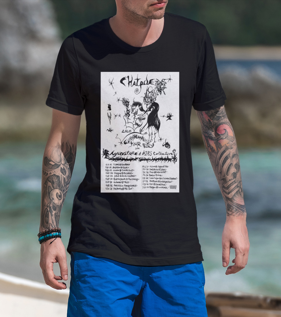 Chat Pile 2025 European Tour Cities Featuring Agriculture And HIRS Collective T-Shirt