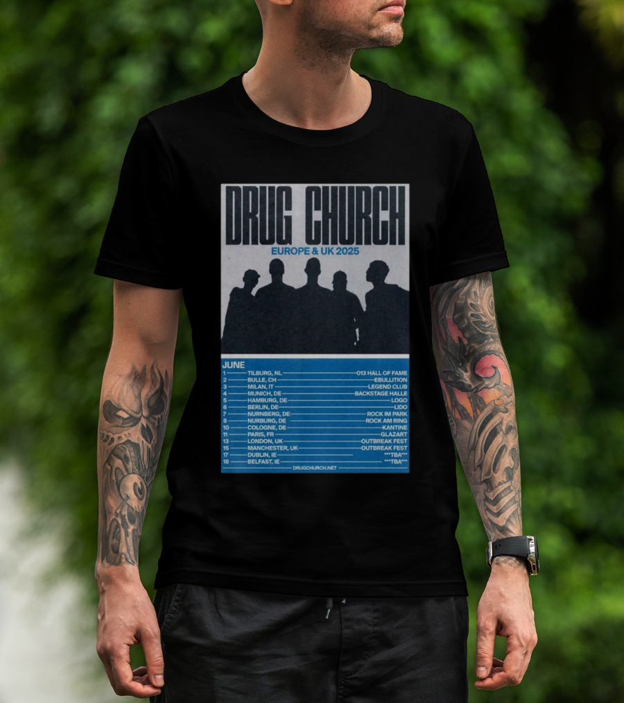 Drug Church Europe And UK 2025 Tour June Dates Tilburg NL 013 Hall Of Fame T-Shirt