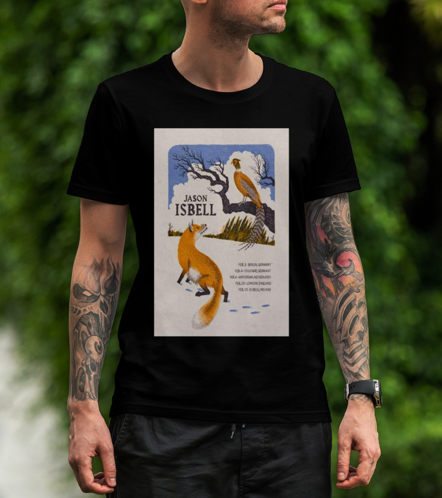 Jason Isbell Feb 2 Berlin Feb 4 Cologne Feb 6 Amsterdam Feb 10 London Feb 12 Dublin Fox And Pheasant Tree Scene T-Shirt
