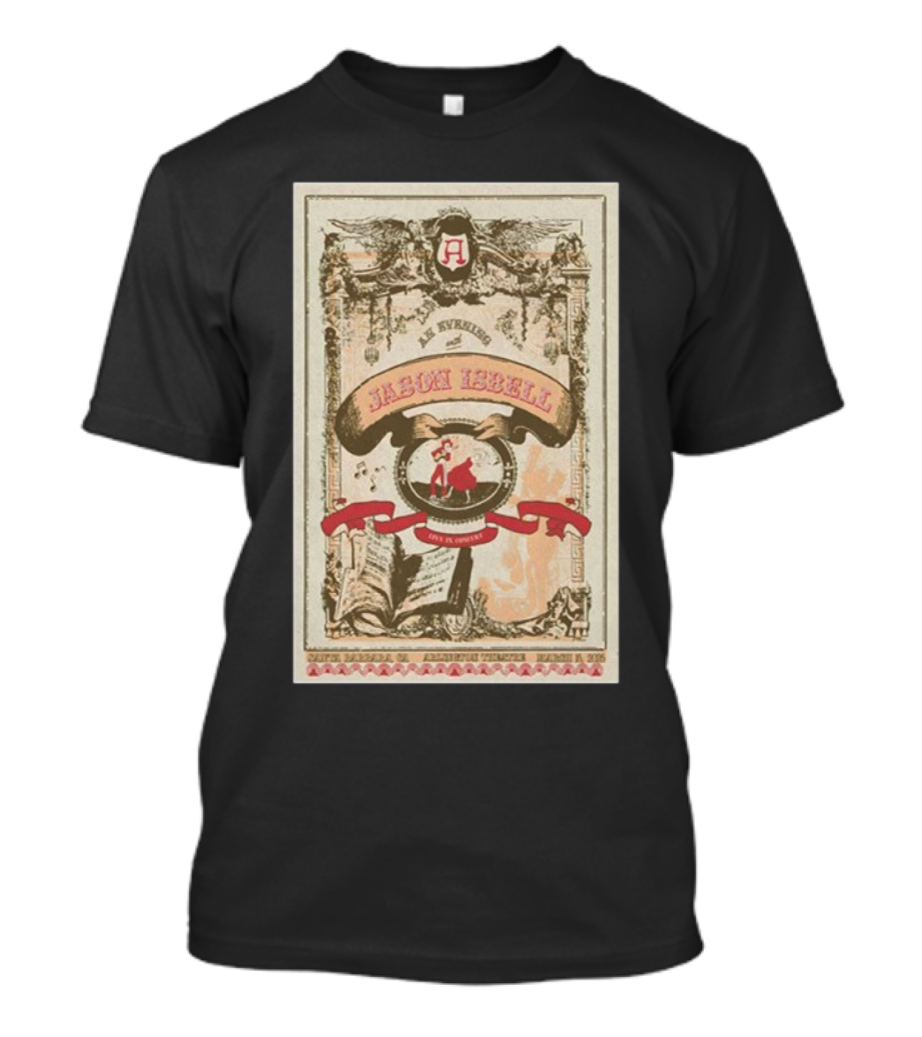 An Evening With Jason Isbell March 15 2025 Arlington Theatre Santa Barbara CA Live In Concert T-Shirt