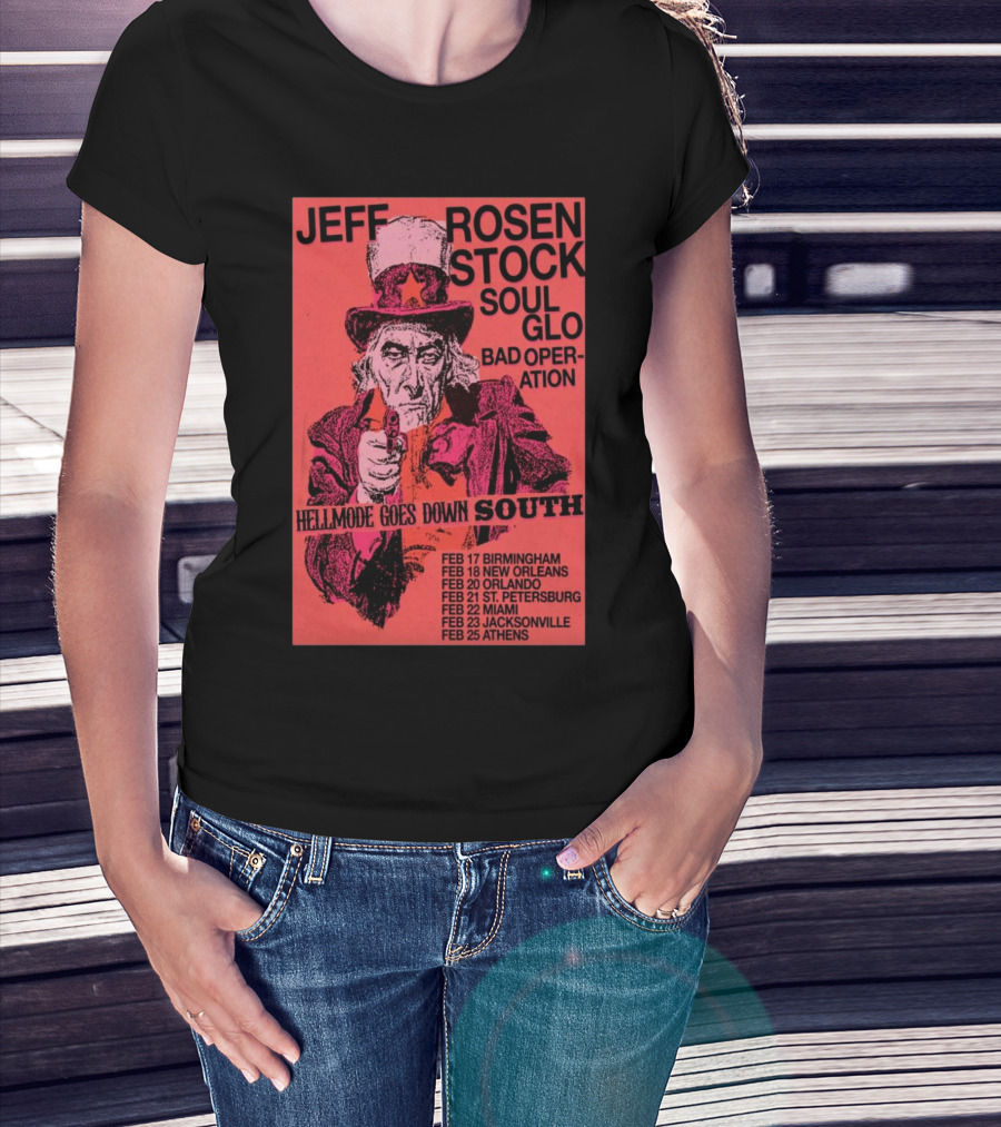 Jeff Rosenstock Soul Glo Bad Operation February 2025 Tour Hellmode Goes Down South T-Shirt