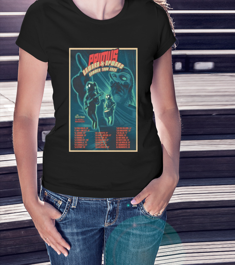 Primus Onward & Upward Summer Tour 2025 Ty Segall MonoNeon Special Guests Concert Dates T-Shirt