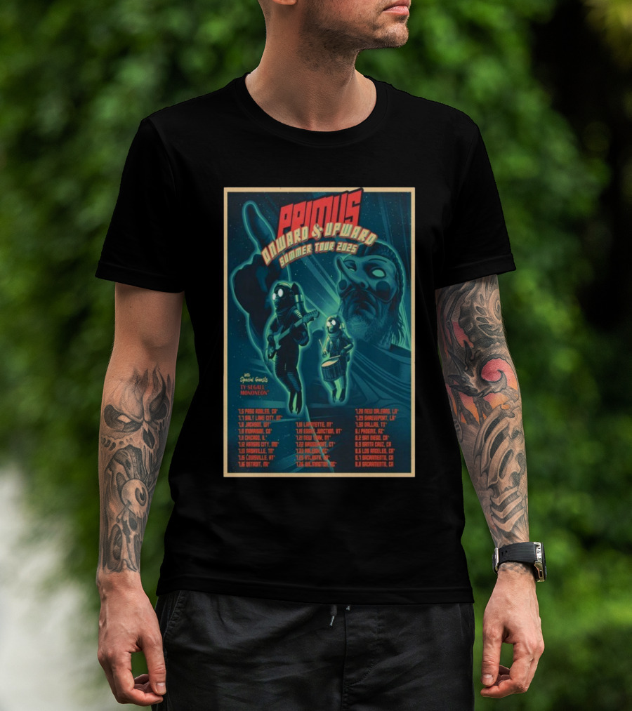 Primus Onward & Upward Summer Tour 2025 Ty Segall MonoNeon Special Guests Concert Dates T-Shirt