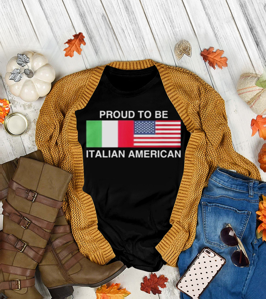 Proud To Be Italian American Flag USA Italy T-Shirt