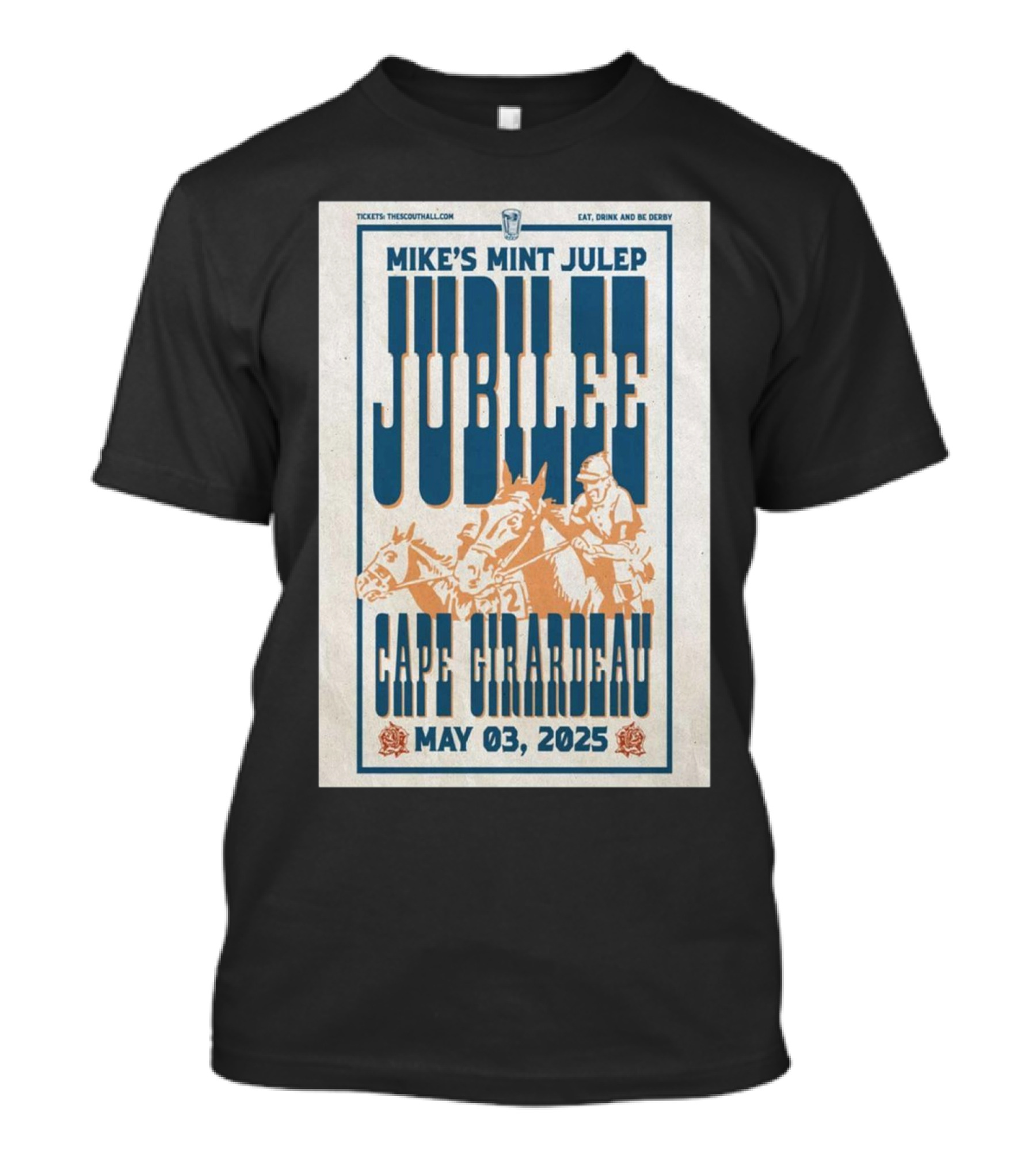 Mike’s Mint Julep Jubilee Cape Girardeau May 03 2025 Horse Racing Event T-Shirt