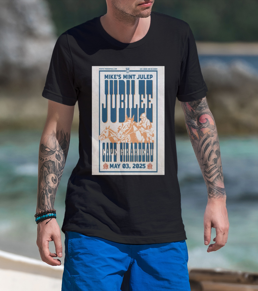 Mike’s Mint Julep Jubilee Cape Girardeau May 03 2025 Horse Racing Event T-Shirt