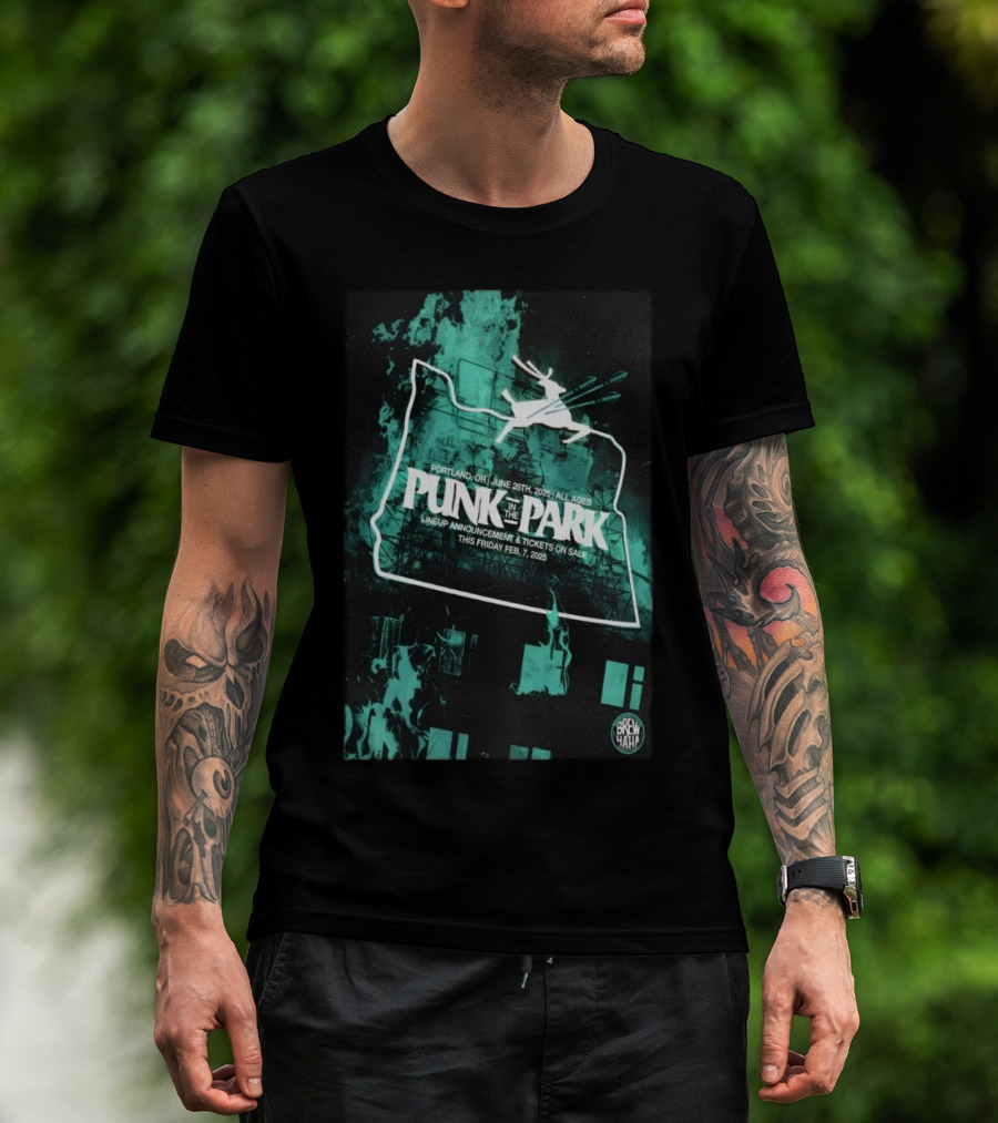 Punk In The Park Portland OR June 28th 2025 All Ages Brew Haha Lineup Announcement Tickets On Sale Feb 7 2025 T-Shirt