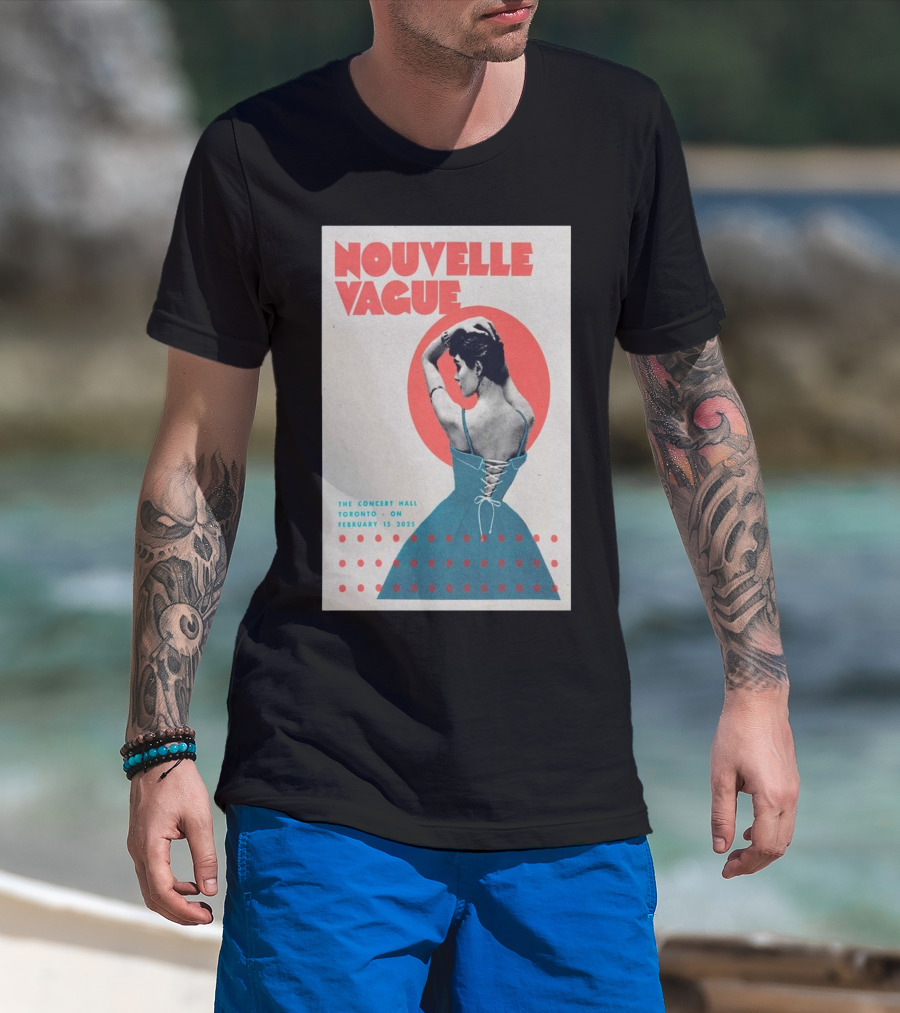 Nouvelle Vague February 15 2025 The Concert Hall Toronto ON Retro Design T-Shirt