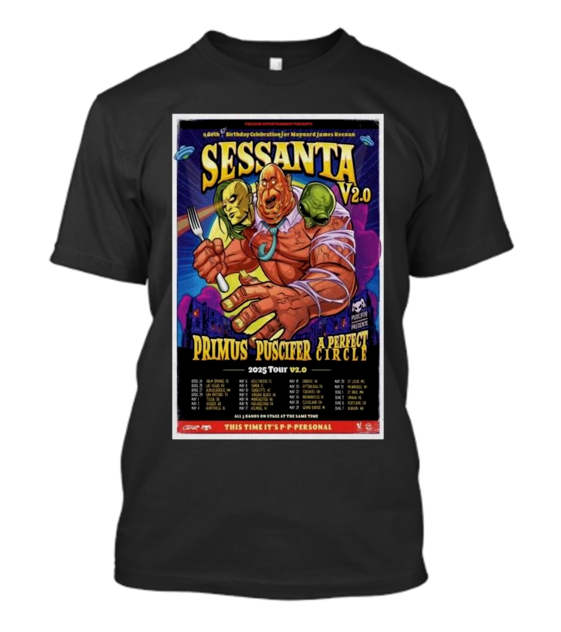 Sessanta V2.0 60th Birthday Celebration For Maynard James Keenan Featuring Primus Puscifer A Perfect Circle 2025 Tour T-Shirt