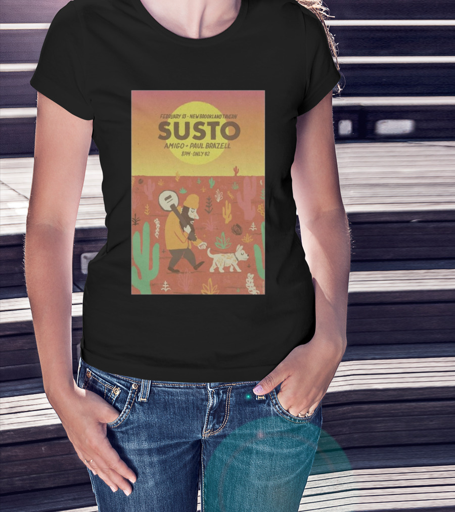 February 13 SUSTO New Brookland Tavern Amigo Paul Brazell Event T-Shirt
