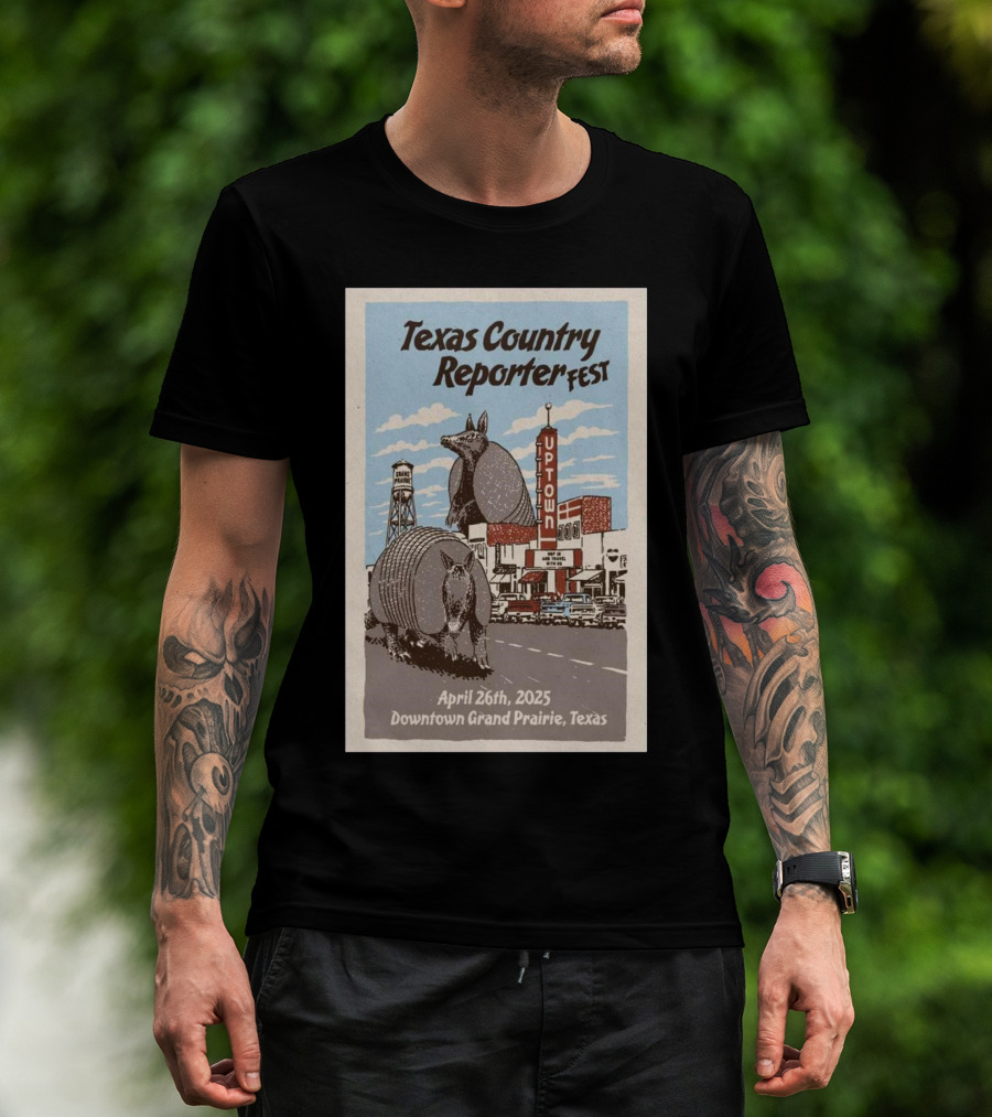 Texas Country Reporter Fest April 26th 2025 Downtown Grand Prairie Armadillo Uptown Theater T-Shirt