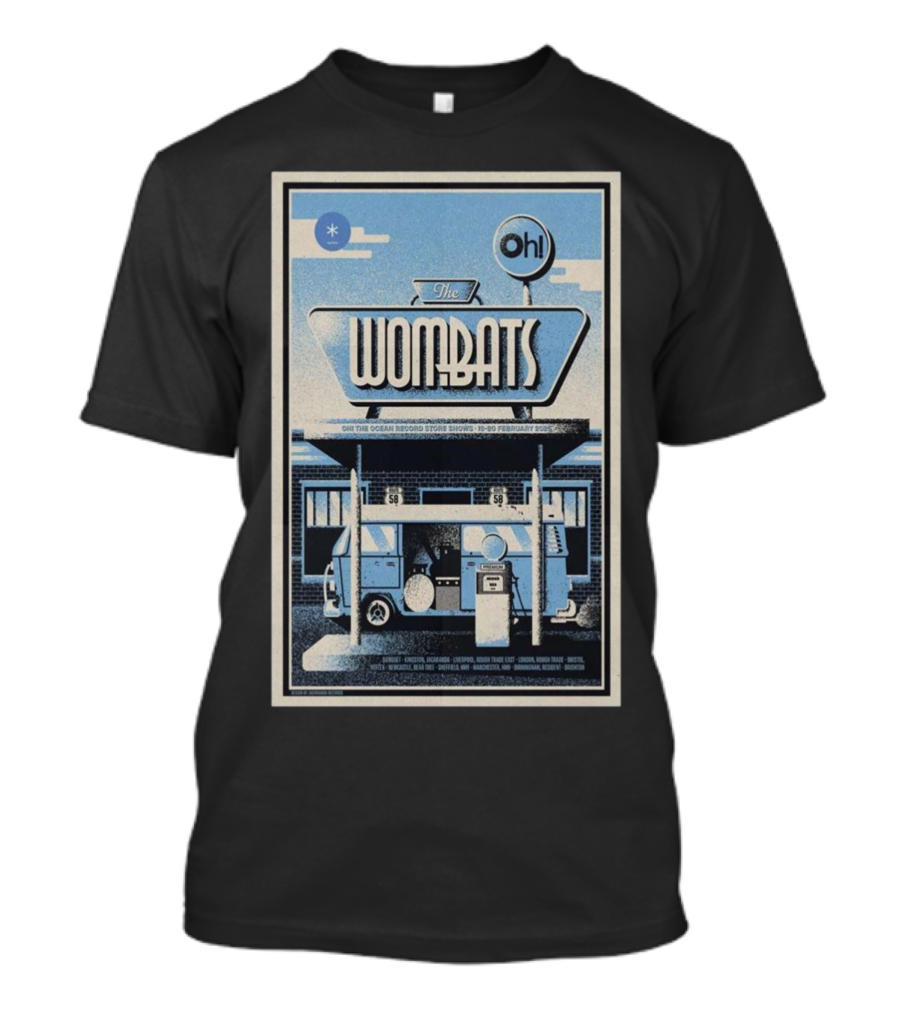 The Wombats Oh! The Ocean Record Store Shows February 18-20 2025 London Bristol Liverpool Manchester Leeds T-Shirt