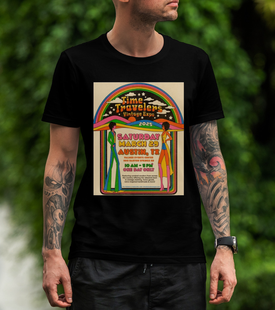 Time Travelers Vintage Expo 2025 Austin Saturday March 29 Palmer Events Center T-Shirt