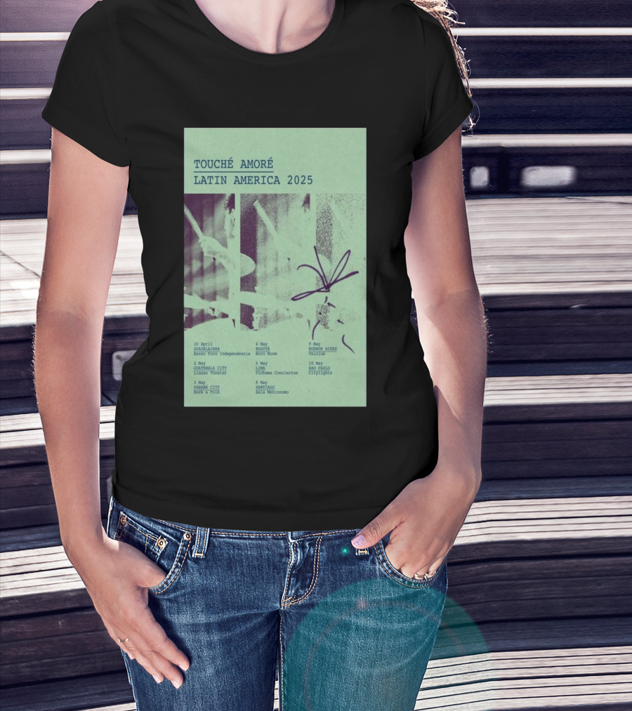 Touche Amore Latin America 2025 Tour Dates Guadalajara Anexo Foro Independencia 30 April T-Shirt