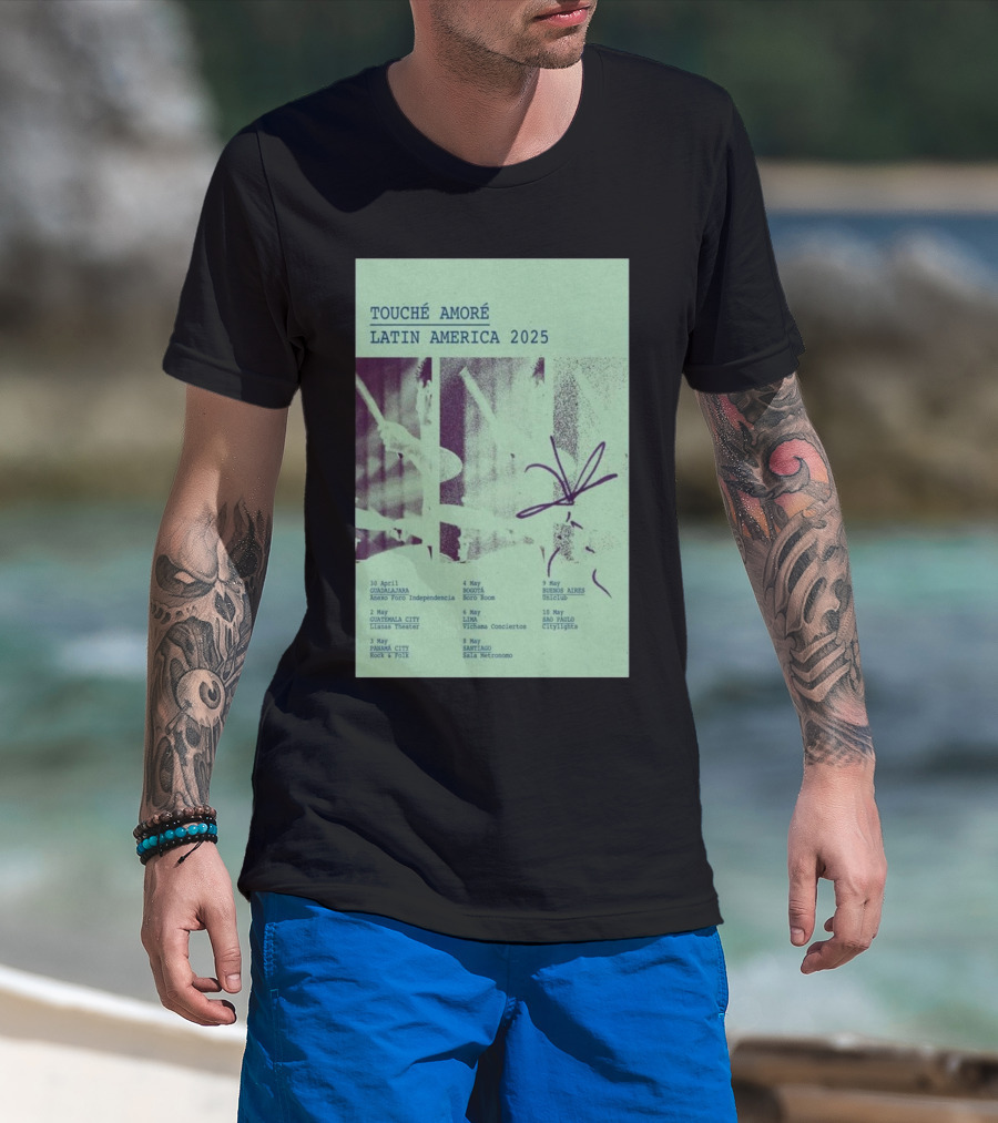 Touche Amore Latin America 2025 Tour Dates Guadalajara Anexo Foro Independencia 30 April T-Shirt