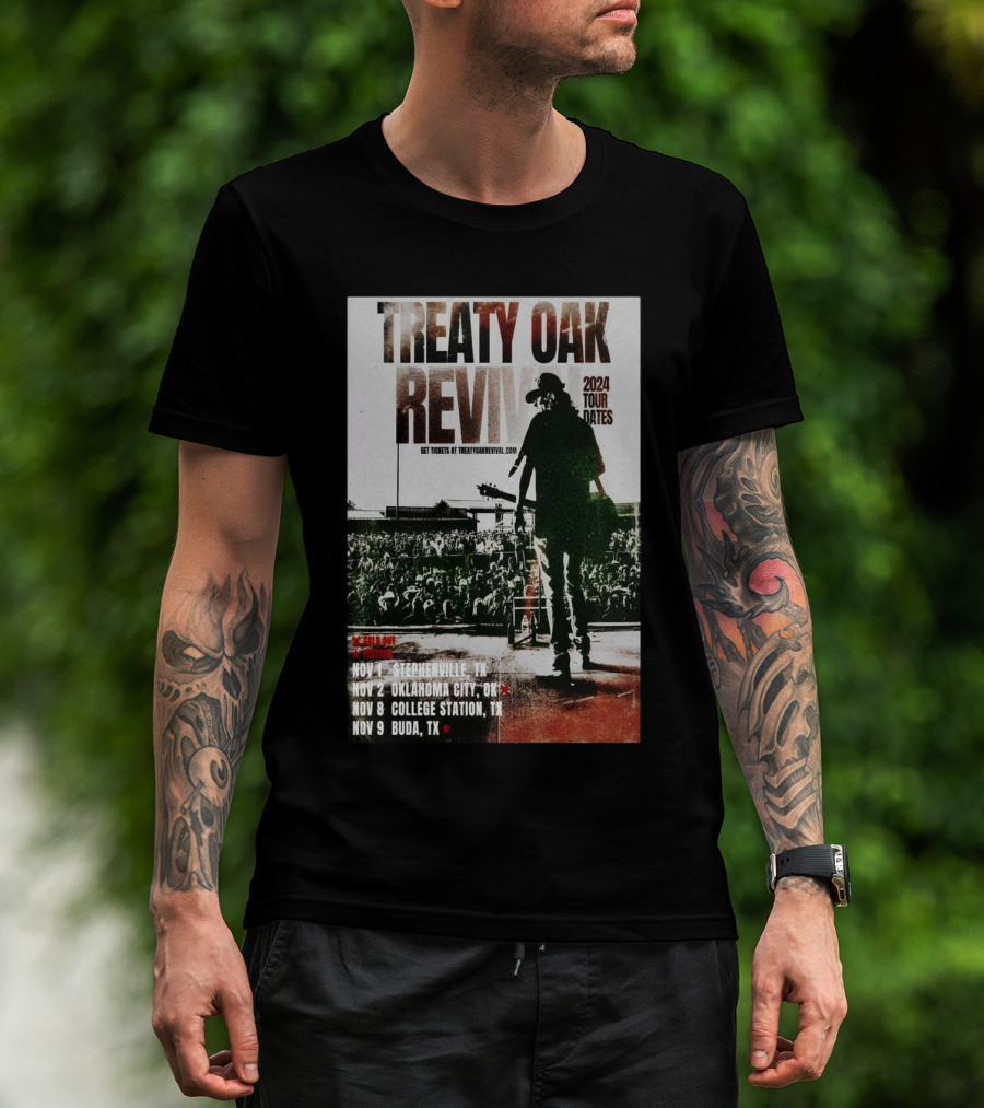 Treaty Oak Revival 2024 Tour Dates Stephenville Oklahoma City College Station Buda T-Shirt